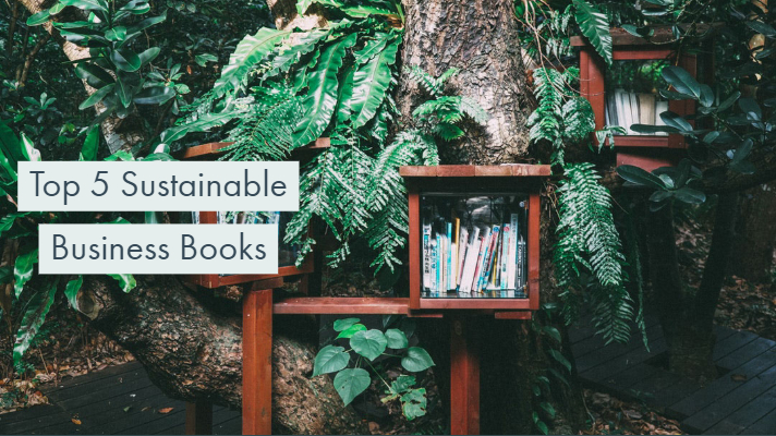 Top 5 Sustainable Business Books